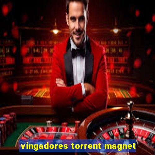 vingadores torrent magnet